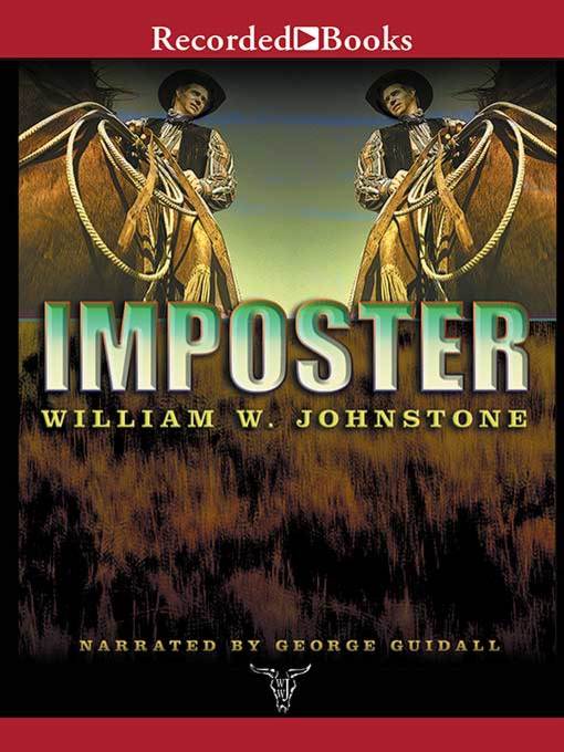 Title details for Imposter by William W. Johnstone - Wait list